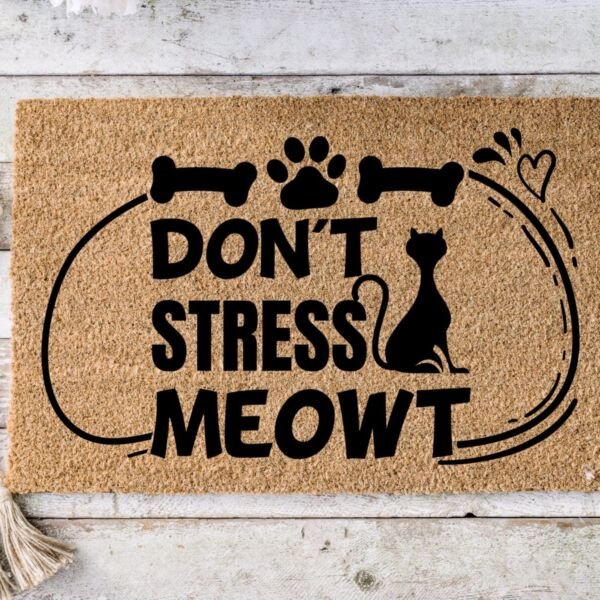 Don't Stress Meowt
