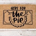 Here for the Pie