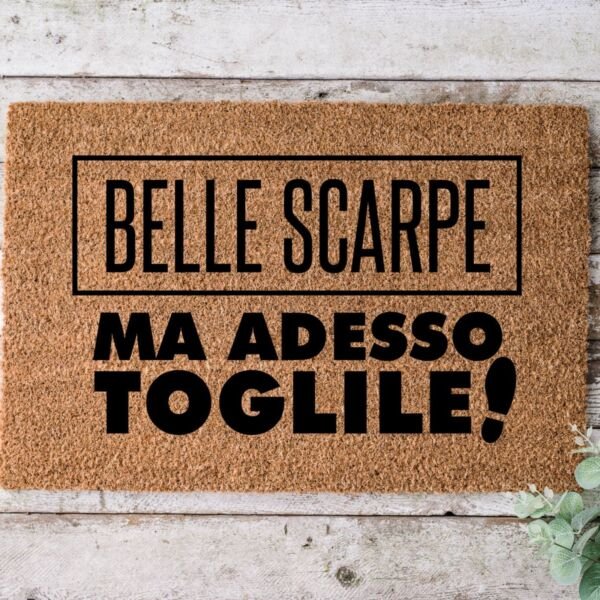 Zerbino Belle Scarpe ... Ma Adesso Toglile