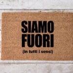 Siamo fuori (in tutti i sensi)